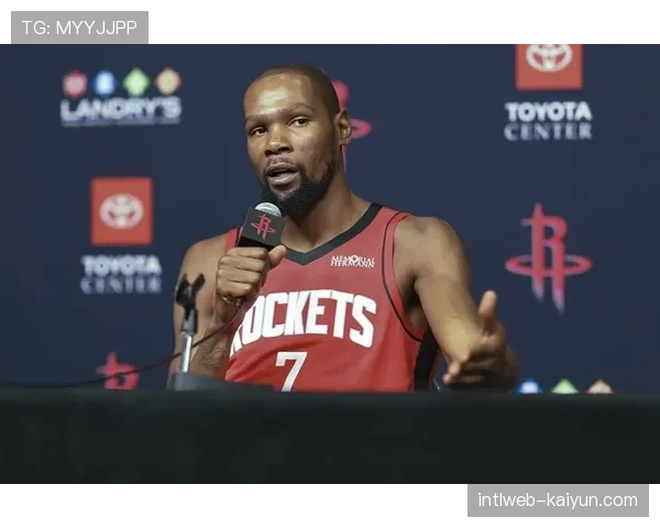 杜兰特转会火箭后场均25.9分 成球队头号得分手 杜兰特转会火箭后场均25.9分 成球队头号得分手